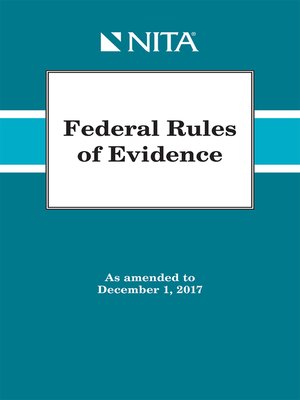 cover image of Federal Rules of Evidence as amended to December 1, 2017